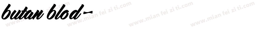 butan blod字体转换